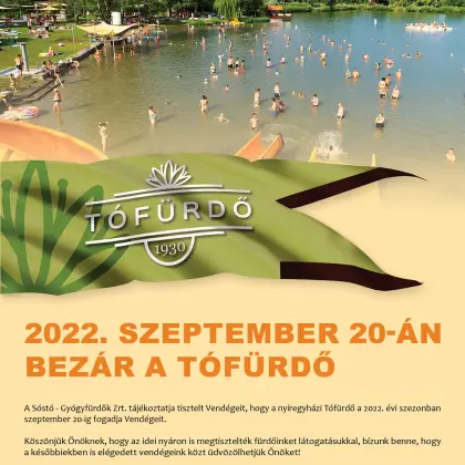 The Tófürdő will close on September 20, 2022.