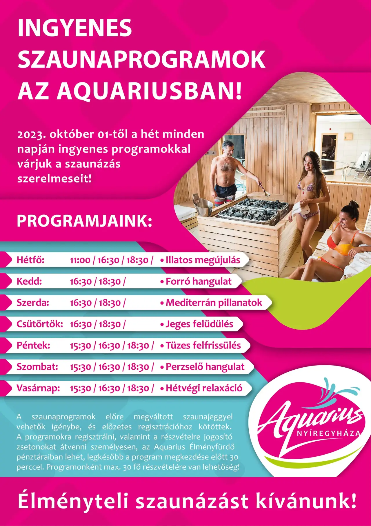 Щодня тижня безкоштовні програми для сауни в Aquarius!