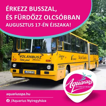 Arrive by bus and bathe cheaper on the night of August 17th.