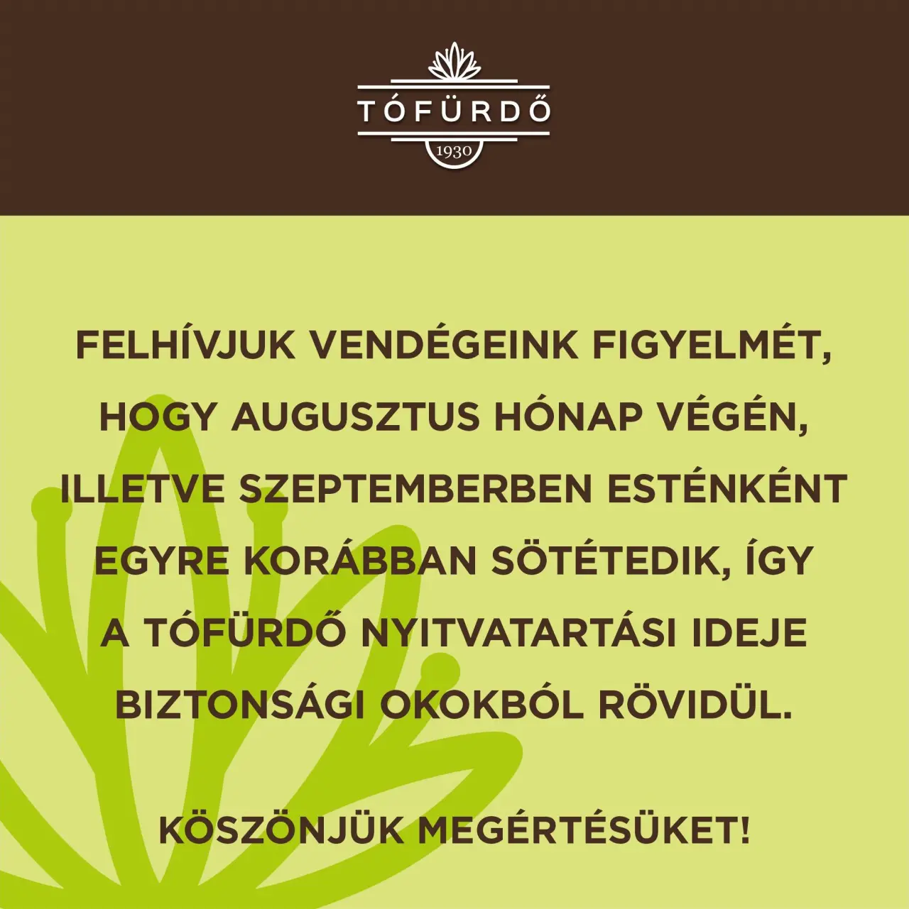 Nyitvatartási idő rövidülése