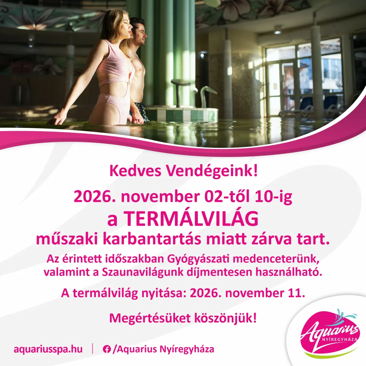 Tájékoztatás a Termálvilág átmeneti bezárásáról